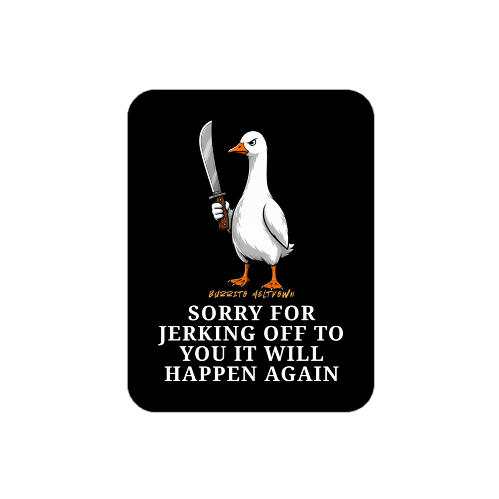 It Will Happen Again – Machete Duck Sticker Mockup