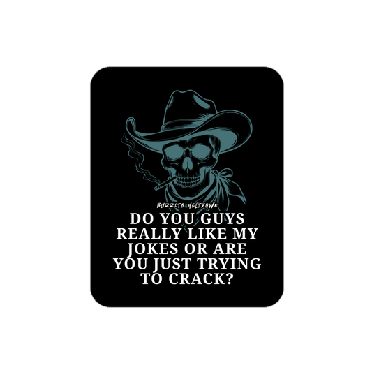 Just Trying To Crack – Cowboy Skull Sticker Mockup