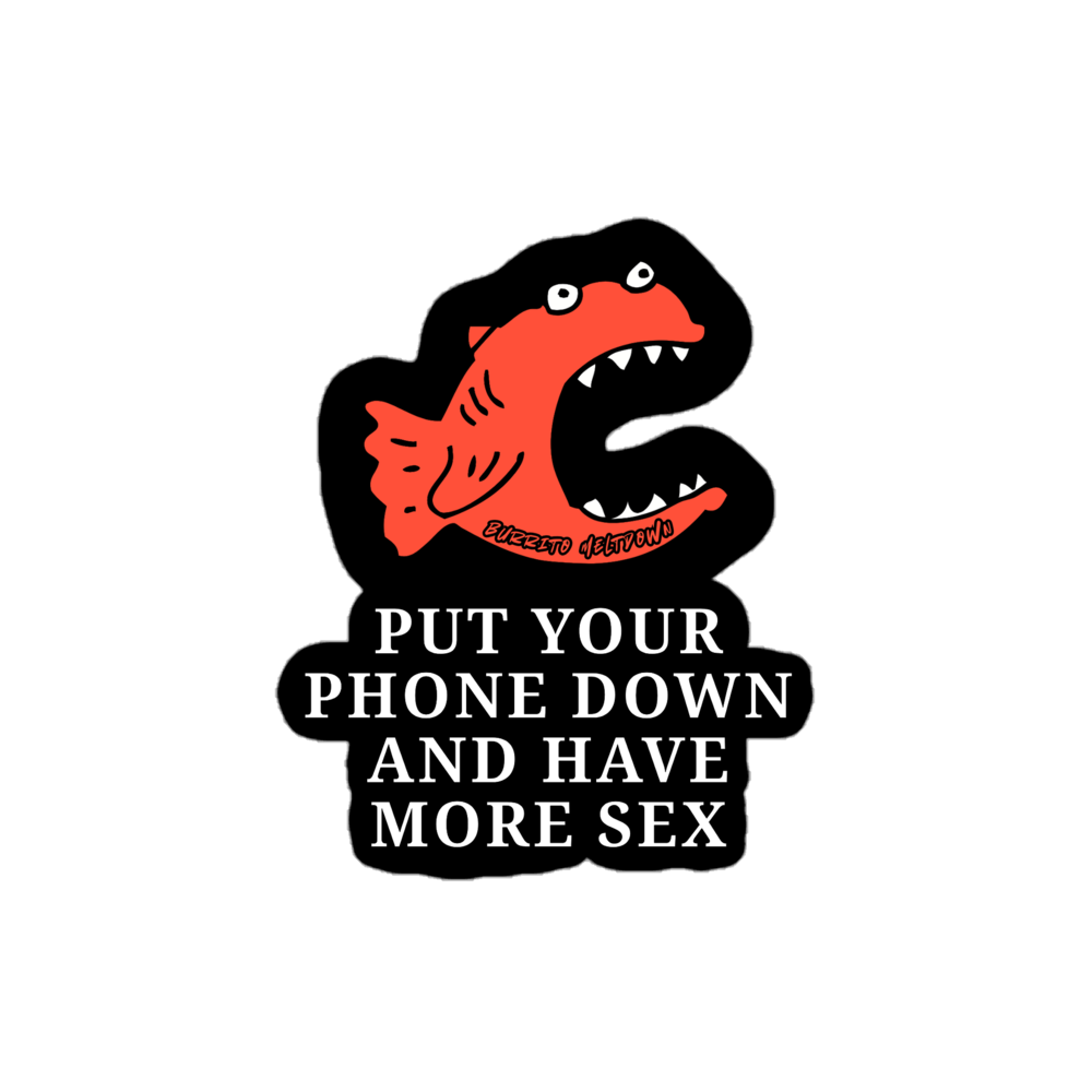Put Your Phone Down – Piranha Sticker Mockup