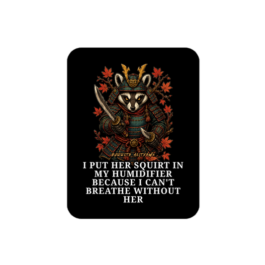 Squirt In My Humidifier – Autumn Samurai Raccoon Sticker Mockup