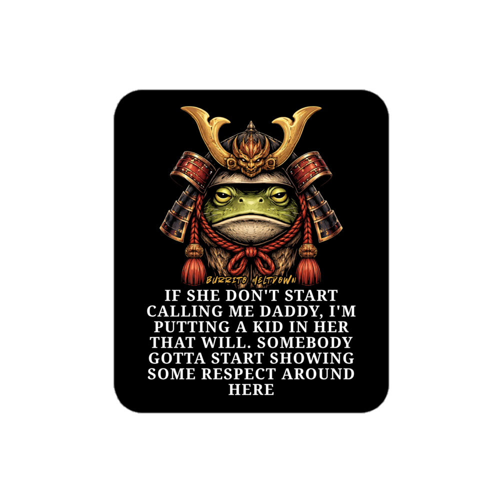 Start Calling Me Daddy – Samurai Frog Sticker Mockup