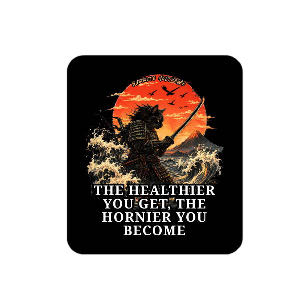 The Healthier You Get The Hornier – Samurai Cat Sticker Mockup
