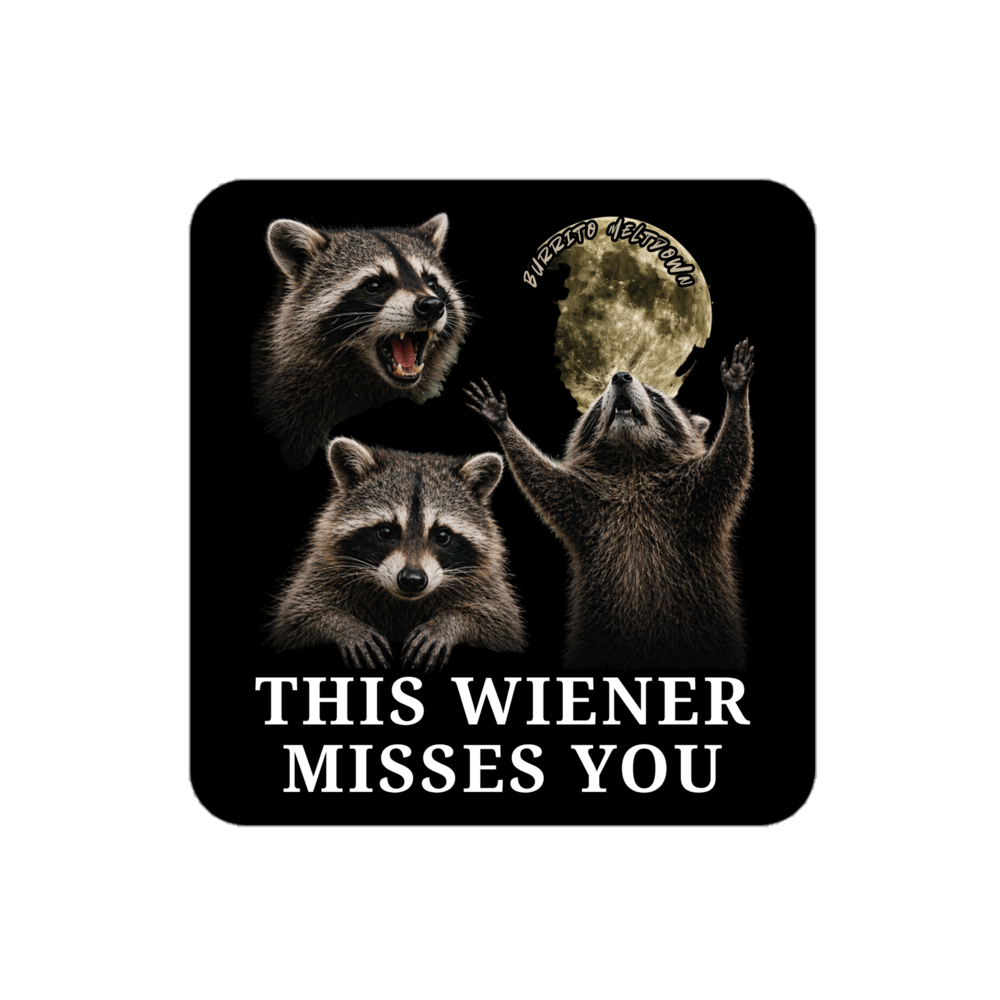 This Wiener Misses You – Moonlit Raccoon Sticker Mockup