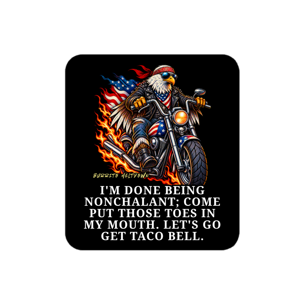 Toes In My Mouth Taco Bell - Patriot Eagle Biker Sticker Mockup