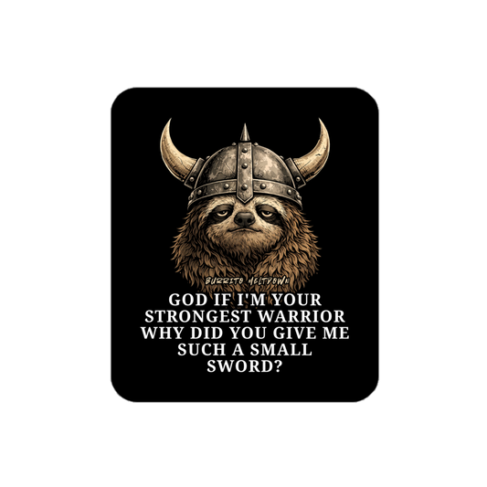 God If I'm Your Strongest Warrior – Viking Sloth Sticker Mockup