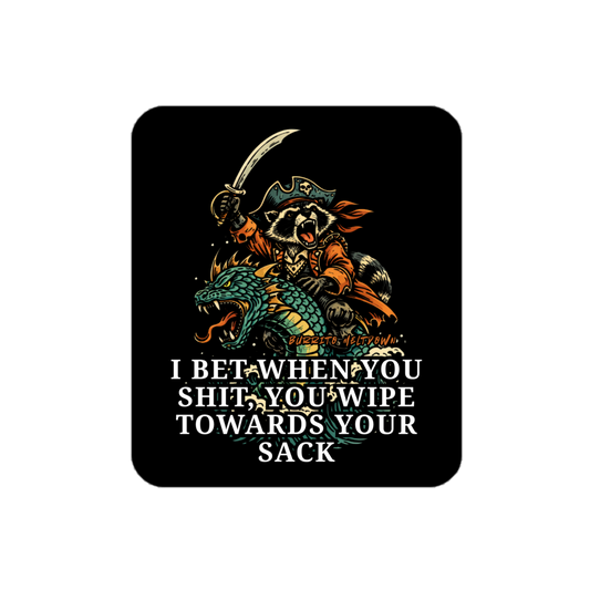 Wipe Towards Your Sack – Pirate Raccoon Sticker Mockup
