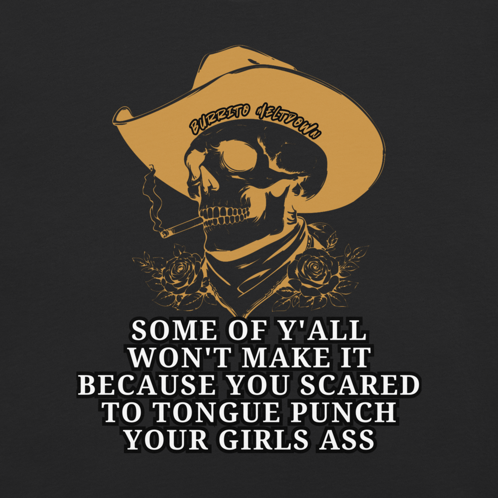 Some Of Yall Wont Make It - Cowboy Tee — black Comfort Colors tee